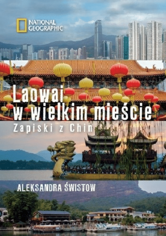 Laowai w wielik mieście - Książki inspirujące do podróży
