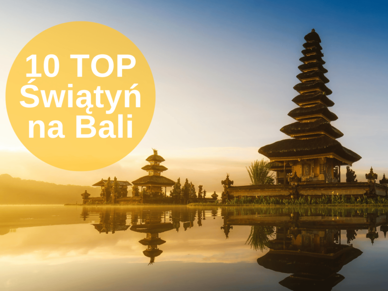 10 TOP Swiatyn na Bali  800x600 - Start